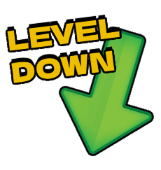Level down